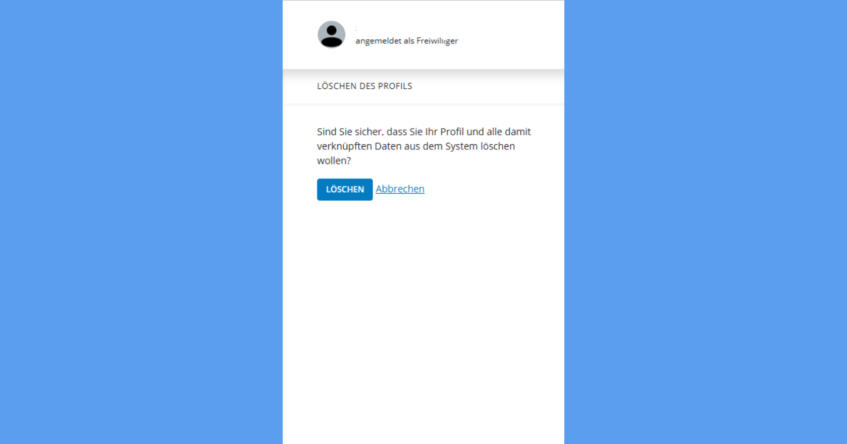 Profil endgültig löschen.